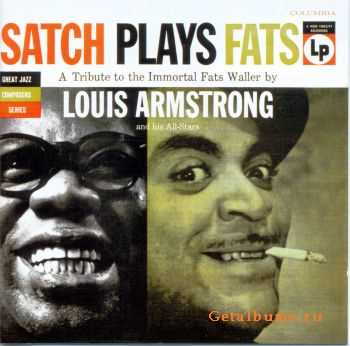 Louis Armstrong - Satch Plays Fats: A Tribute To The Immortal Fats Waller (2000)