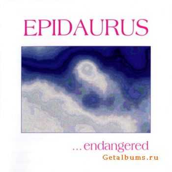 Epidaurus - ...endangered (1994)