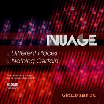 Nuage - Different Places / Nothing Certain (2011)