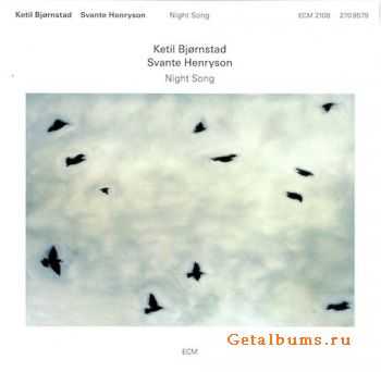 Ketil Bj&#248;rnstad & Svante Henryson - Night Song (2011)