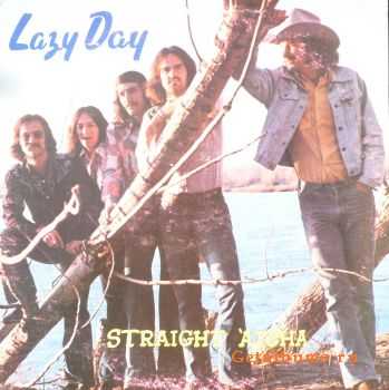  Lazy Day - Straight 'Atcha (1973)  