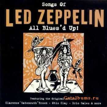 Songs Of Led Zeppelin All Blues'd Up! (2003)