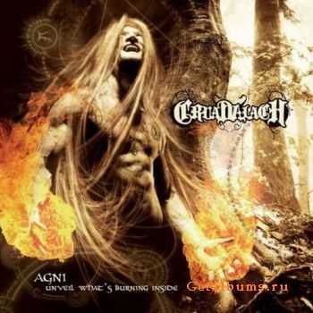 Cruadalach - AGNI - Unveil Whats Burning Inside [EP] (2011)