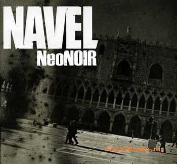 Navel - Neo Noir (2011)