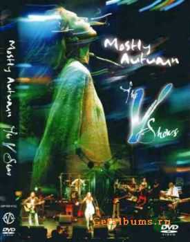 Mostly Autumn - The V Shows 2004 (2xDVD-5)