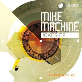 Mike Machine - Joker (2011) EP 