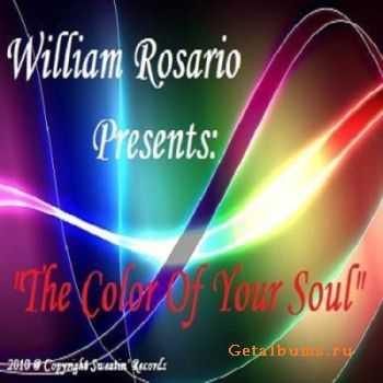 William Rosario Megamen & Andrew Ragsrichardson - The Color of Your Soul (2011)