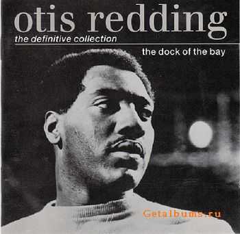 Otis Redding - The Dock Of The Bay (The Definitive Collection) 1992