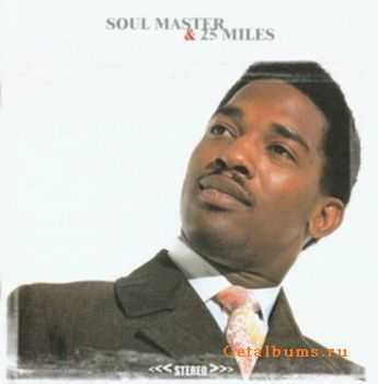 Edwin Starr - Soul Master & 25 Miles (1968-1969, remaster 2002)1992)