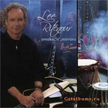 Lee Ritenour - Smoke 'n' Mirrors (2006)