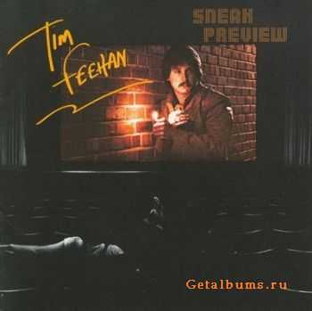 Tim Feehan - Sneak Preview (1981)