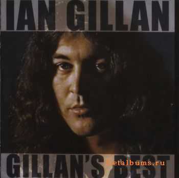 Ian Gillan - Gillan's Best (2007)