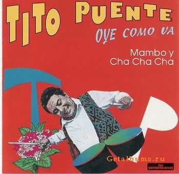 Tito Puente - Oye Como Va (Mambo Y Cha Cha Cha) 1994