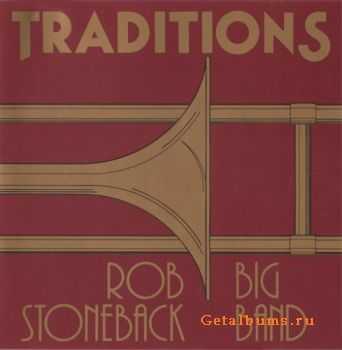 Rob Stoneback Big Band  Traditions (1990)
