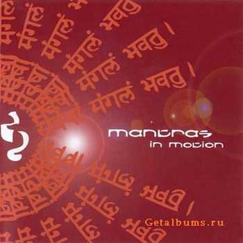 Mantras in Motion (2008) lossless