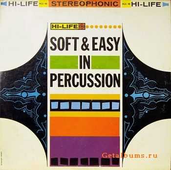 VA - Soft & Easy in Percussion (1965)