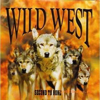 Wild West - Second To None (2003)