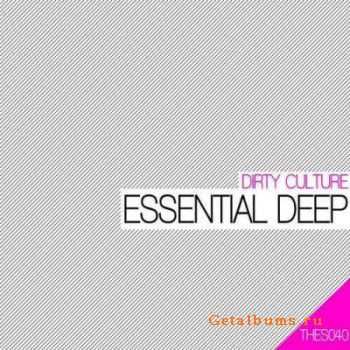 Dirty Culture  Essential Deep (2011)  