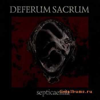 Deferum Sacrum - Septicaemia (2011)