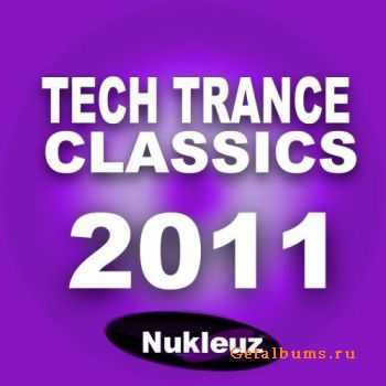 Nukleuz Tech Trance Classics 2011