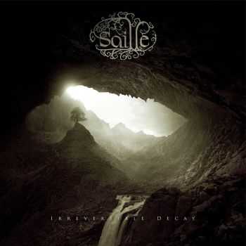 Saille - Irreversible Decay (2011)