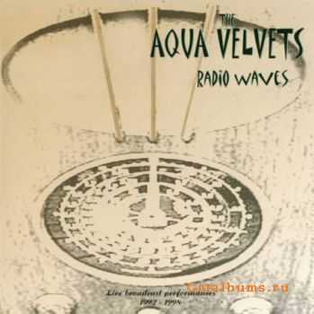 The Aqua Velvets  Radio Waves (2001)