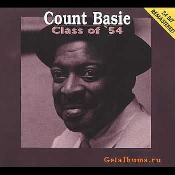 Count Basie - Class of '54 [Live] (1954)