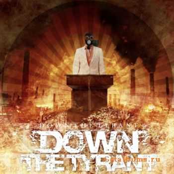 Down The Tyrant -  7 (Single) (2011)