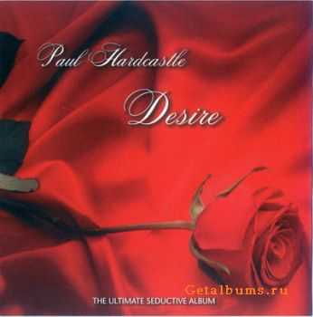 Paul Hardcastle - Desire (2011) 