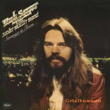 Bob Seger & The Silver Bullet Band - Stranger In Town (1978)