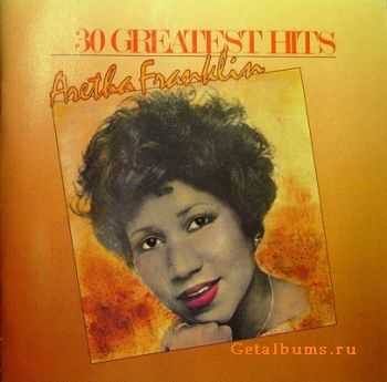 Aretha Franklin - 30 Greatest Hits (1986)