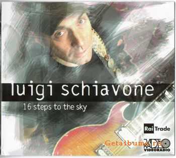 Luigi Shiavone - 16 Steps To The Sky (2011)