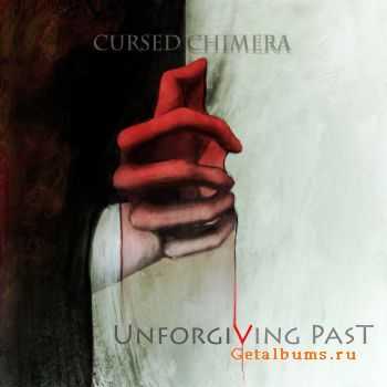 Cursed Chimera - Unforgiving Past (2010)