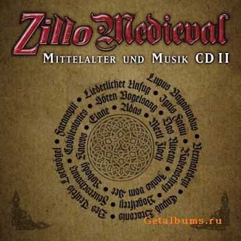 VA - Zillo Medieval: Mittelalter Und Musik II (2011)