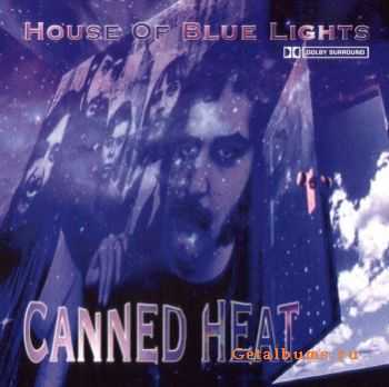 Canned Heat - House Of Blue Lights (1998)