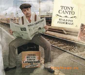 Tony Canto - Italiano Federale (2011)