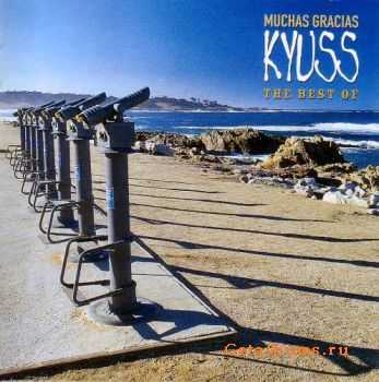 Kyuss - Muchas Gracias (The Best Of) (2000)