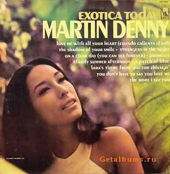 Martin Denny - Exotica Today (1966)