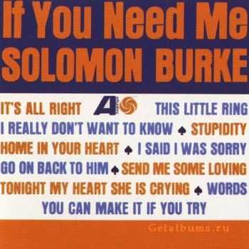 Solomon Burke - If You Need Me (1963)