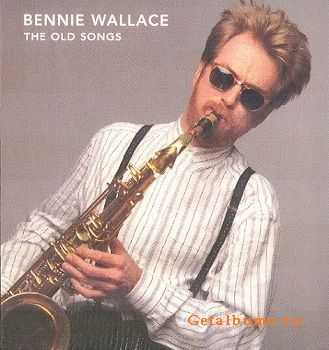 Bennie Wallace - The Old Songs (1993)