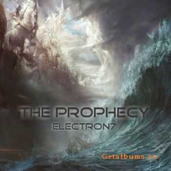 Electron7 - The Prophecy (2010)