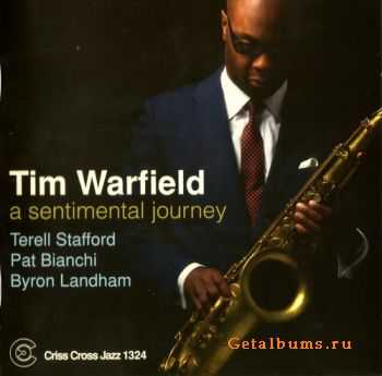 Tim Warfield - A Sentimental Journey (2010)