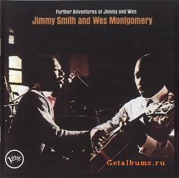 Jimmy Smith & Wes Montgomery - Further Adventures Of Jimmy & Wes (1966)