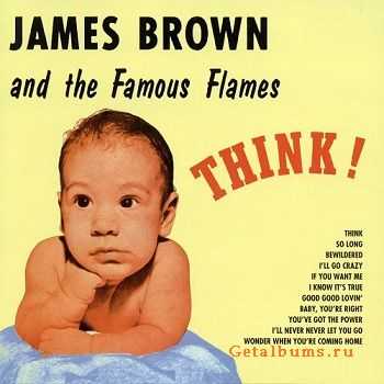 James Brown & The Famous Flames - Think (1960)