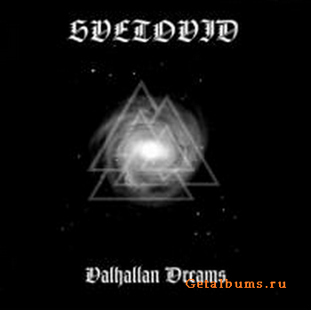 Svetovid-Valhallan Dreams (2011)