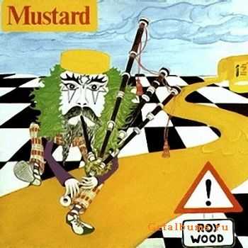 Roy Wood - Mustard (1975) (Remastred 1999)