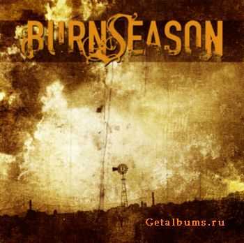 Burn Season - Burn Season (2005)