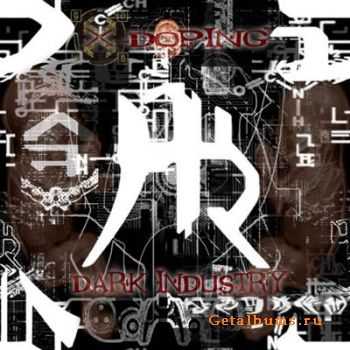 x-Doping - Dark Industry (2011)