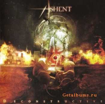 Ashent - Deconstructive (2009) (Lossless) + MP3