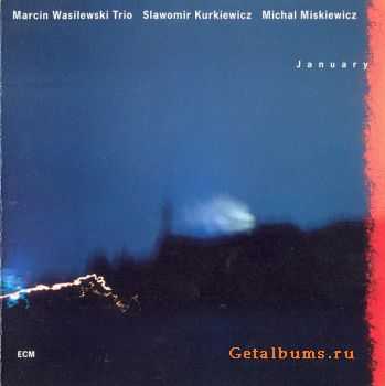 Marcin Wasilewski Trio - January (2008)